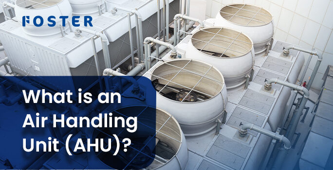 What is an Air Handling Unit (AHU)